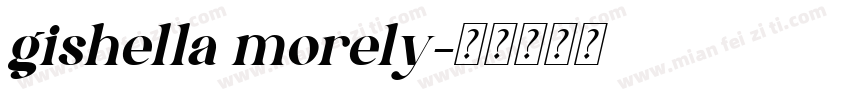 gishella morely字体转换